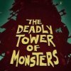 игра The Deadly Tower of Monsters