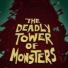 топовая игра The Deadly Tower of Monsters