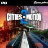 топовая игра Cities in Motion 2