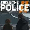 топовая игра This is the Police 2