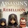 игра Assassin's Creed: Rebellion