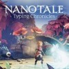 топовая игра Nanotale - Typing Chronicles