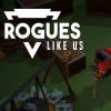 игра Rogues Like Us