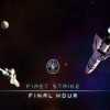 топовая игра First Strike: Final Hour