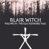 игра Blair Witch Volume 3: The Elly Kedward Tale