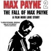 игра Max Payne 2: The Fall of Max Payne