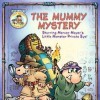 Mummy Mystery with Mercer Mayer's Little Monster Private Eye