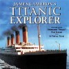 Лучшие игры Развивающие игры - James Cameron's Titanic Explorer (топ: 1.5k)