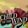 игра Child of the Wind