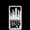 Beneath a Steel Sky