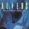 игра Aliens: A Comic Book Adventure