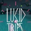 топовая игра Lucid Trips