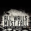 игра All Walls Must Fall - A Tech-Noir Tactics Game