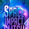 игра Space Impact Glitch