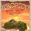 Лучшие игры Симулятор - Tropico: Mucho Macho Edition (топ: 1.3k)