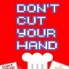 игра Don't cut your hand