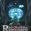 игра Red Obsidian Remnant