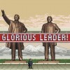 топовая игра Glorious Leader!