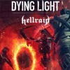 игра Dying Light: Hellraid