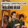 топовая игра Bridge Constructor: The Walking Dead