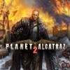 игра Planet Alcatraz 2