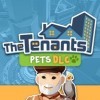 Лучшие игры Менеджмент - The Tenants - Pets (топ: 1.2k)