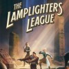 игра The Lamplighters League