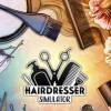 Лучшие игры Кастомизация персонажа - Hairdresser Simulator (топ: 0.5k)