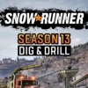 Лучшие игры Приключение - SnowRunner - Season 13: Dig & Drill (топ: 0.4k)