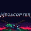 Новые игры Ретро на ПК и консоли - Megacopter: Blades of the Goddess