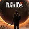 Новые игры Выживание на ПК и консоли - Into the Radius 2