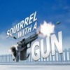 Squirrel with a Gun