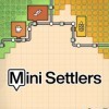 Лучшие игры Строительство - Mini Settlers (топ: 0.3k)