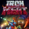 Новые игры Инди на ПК и консоли - Iron Meat