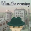 топовая игра Follow the Meaning