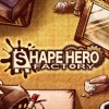 ShapeHero Factory