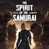 Новые игры Похожа на Dark Souls на ПК и консоли - The Spirit of the Samurai