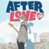 AfterLove EP