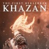 The First Berserker: Khazan