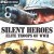 Silent Heroes