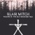 Blair Witch Volume 3: The Elly Kedward Tale