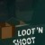 Loot'N Shoot