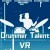 Drummer Talent VR