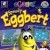 Speedy Eggbert