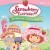 Strawberry Shortcake: Amazing Cookie Party