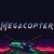 Megacopter: Blades of the Goddess