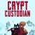 Crypt Custodian