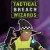 Tactical Breach Wizards