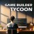 Game Builder Tycoon