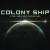 Colony Ship: A Post-Earth Role Playing Game